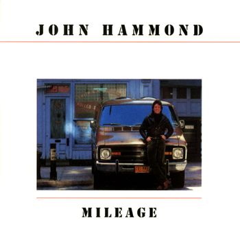 John Hammond - Mileage