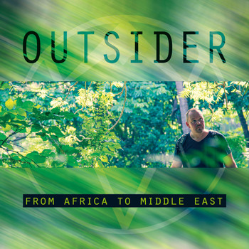 Outsider - From Africa to Middle East