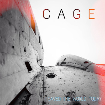 Cage - I Saved the World Today
