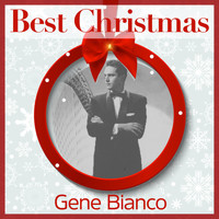 Gene Bianco - Best Christmas