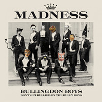 Madness - Bullingdon Boys