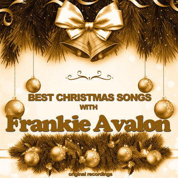 Frankie Avalon - Best Christmas Songs