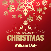 William Daly - Wish You a Merry Christmas