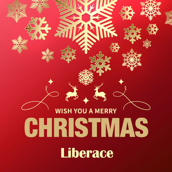 Liberace - Wish You a Merry Christmas