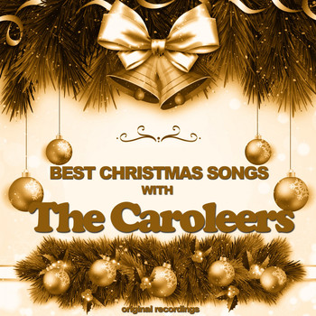 The Caroleers - Best Christmas Songs