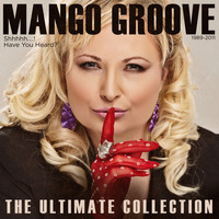 Mango Groove - Shh...The Ultimate Mango