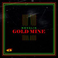 Novalis - Gold Mine (Explicit)
