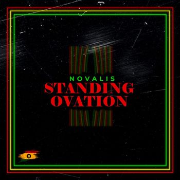 Novalis - Standing Ovation (Explicit)