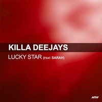 Killa Deejays - Lucky Star