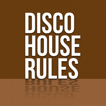 Various Artists - Disco House Rules