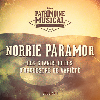 Norrie Paramor - Les grands chefs d'orchestre de variété : Norrie Paramor, Vol. 1