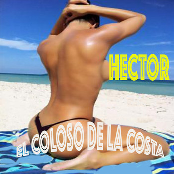 Hector - El Colosos de la Costa