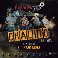 Calibre 50 - Chalito (En Vivo)