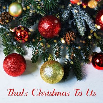 Various Artists - That's Christmas to Us