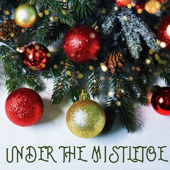Various Artists - Under the Mistletoe