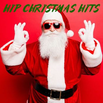 Various Artists - Hip Christmas Hits