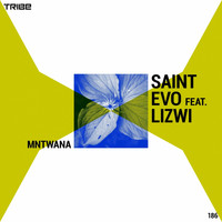 Saint Evo - Mntwana