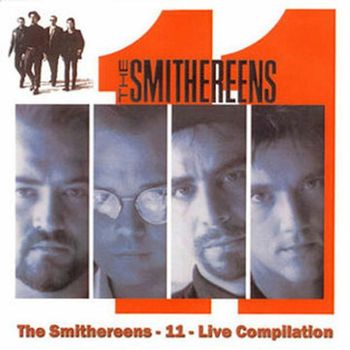 The Smithereens - 11 (Live Compilation)