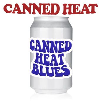 Canned Heat - Canned Heat Blues