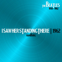 The Beatles - I Saw Her Standing There (Hamburg, 31Dec62)