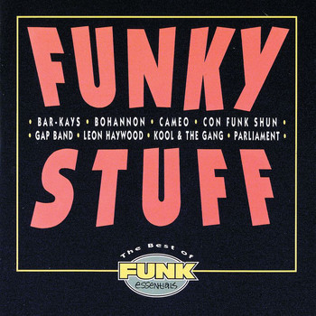 Various Artists - Funky Stuff: The Best Of Funk Essentials