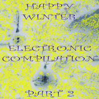 Buben, Nasta Labada - Happy Winter Electronic Compilation., Pt. 2