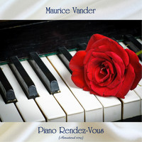Maurice Vander - Piano Rendez-Vous (Remastered 2019)