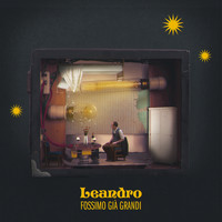 Leandro - Fossimo già grandi