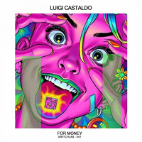 Luigi Castaldo - For Money