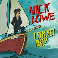 Nick Lowe - Tokyo Bay