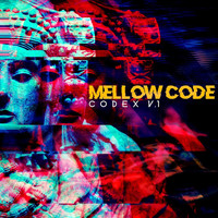Mellow Code - CODEX V.1