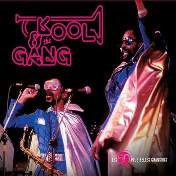 Kool & The Gang - The 50 Greatest Songs