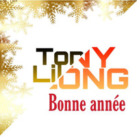 Tony Lilong - Bonne année