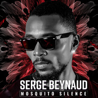 Serge Beynaud - Mosquito silence