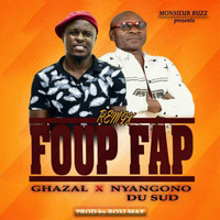 Ghazal - Foup Fap (Remix)