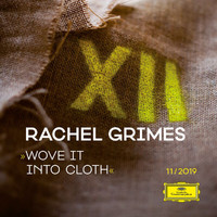 Rachel Grimes - Wove It Into Cloth