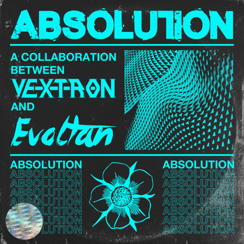Vextron, Evoltan - ABSOLUTION