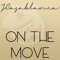 Jon Casablanca - On The Move