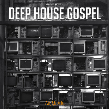 Various Artists - Deep House Gospel