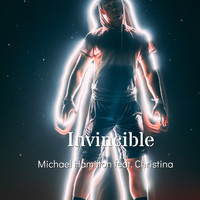 Michael Hamilton - Invincible (feat. Christina)