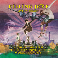 Killing Joke - Live in Berlin