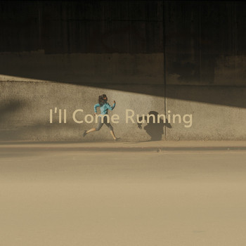 Various Artists - I'll Come Running