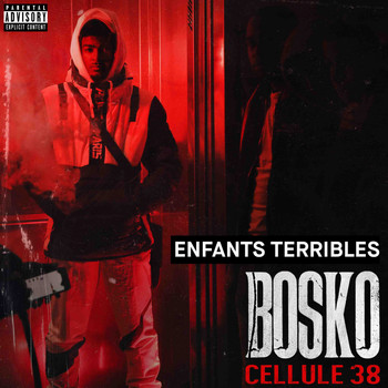 Enfants Terribles - Cellule 38 (Explicit)