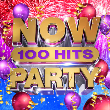 Various Artists - NOW 100 Hits Party
