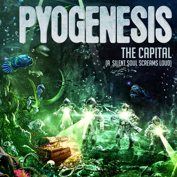 Pyogenesis - The Capital (A Silent Soul Screams Loud) (Single Edit)
