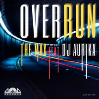 The Max - Overrun (feat. Dj Aurika)