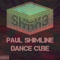 Paul Shimline - Dance Cube