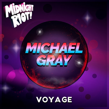Michael Gray - Voyage