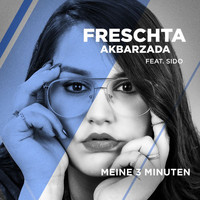Freschta Akbarzada - Meine 3 Minuten (From The Voice Of Germany)