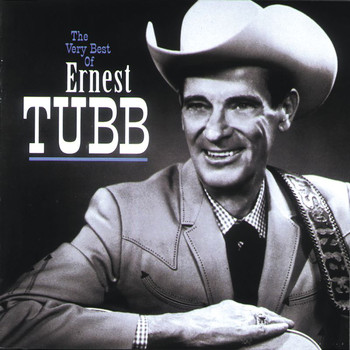 Ernest Tubb - The Very Best Of Ernest Tubb